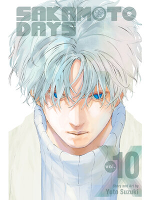 cover image of Sakamoto Days, Volume 10
